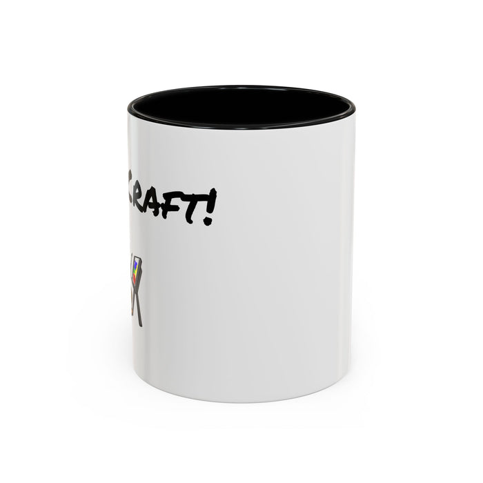 Holy Craft  Accent Coffee Mug (11, 15oz) - Craft Happens