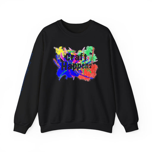 Craft Happens sweatshirt - Craft Happens