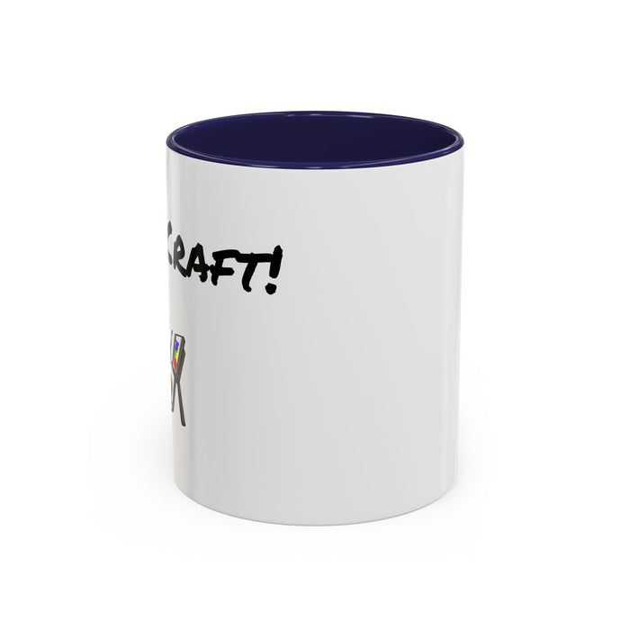 Holy Craft  Accent Coffee Mug (11, 15oz) - Craft Happens