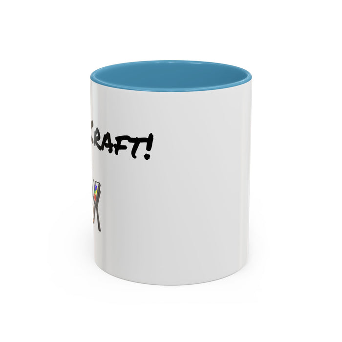 Holy Craft  Accent Coffee Mug (11, 15oz) - Craft Happens