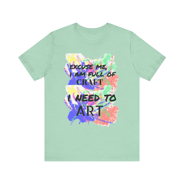 Artist Funny Tee - Craft Happens