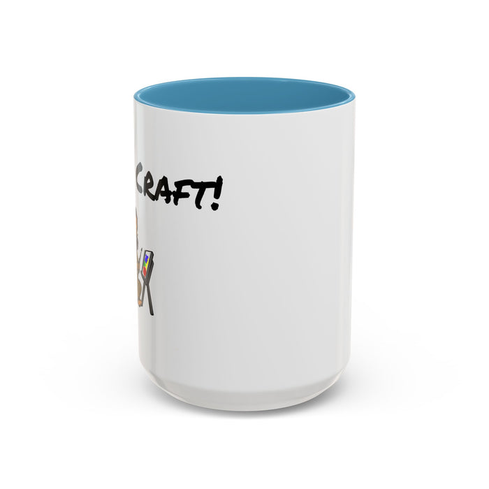 Holy Craft  Accent Coffee Mug (11, 15oz) - Craft Happens